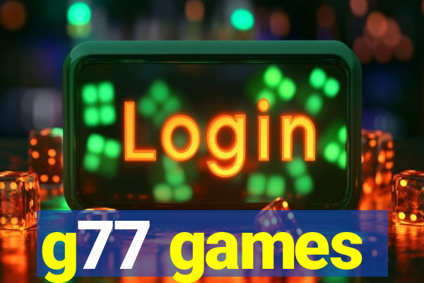 g77 games
